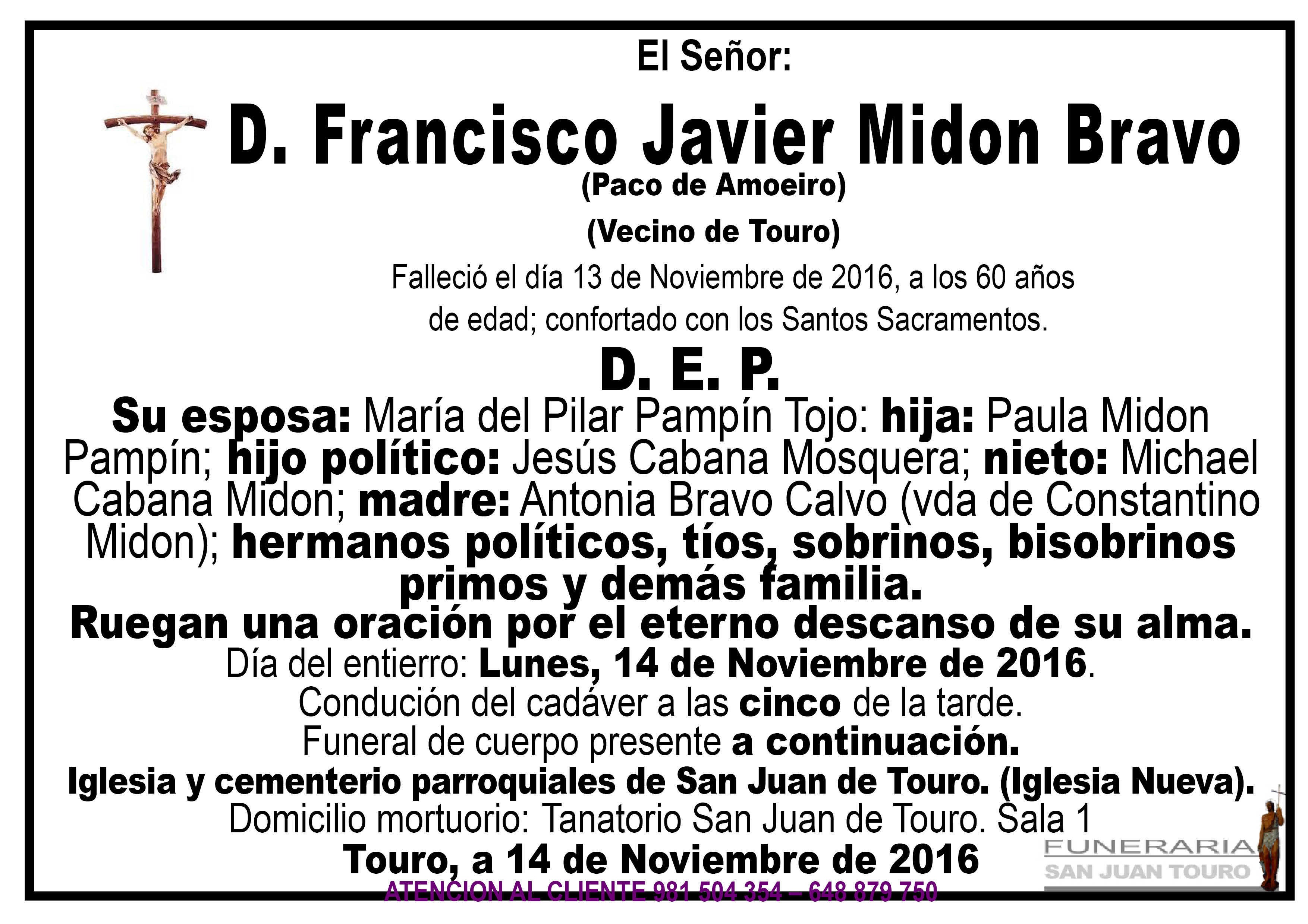 Esquela de SEPELIO D FRANCISCO JAVIER MIDON BRAVO