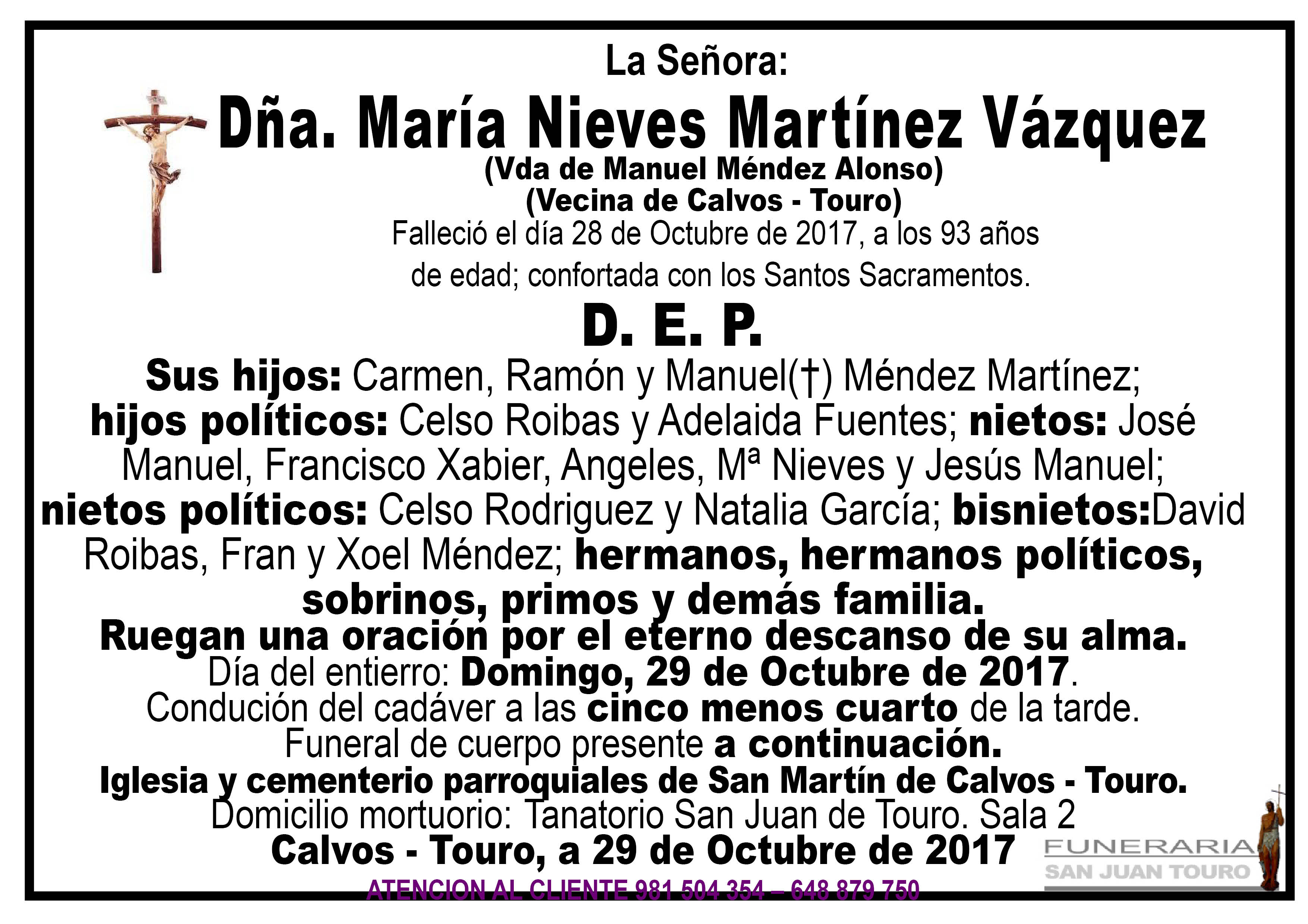 Esquela de SEPELIO DE DÑA MARIA NIEVES MARTINEZ VAZQUEZ Esquela de SEPELIO DE DÑA MARIA NIEVES MARTINEZ VAZQUEZ