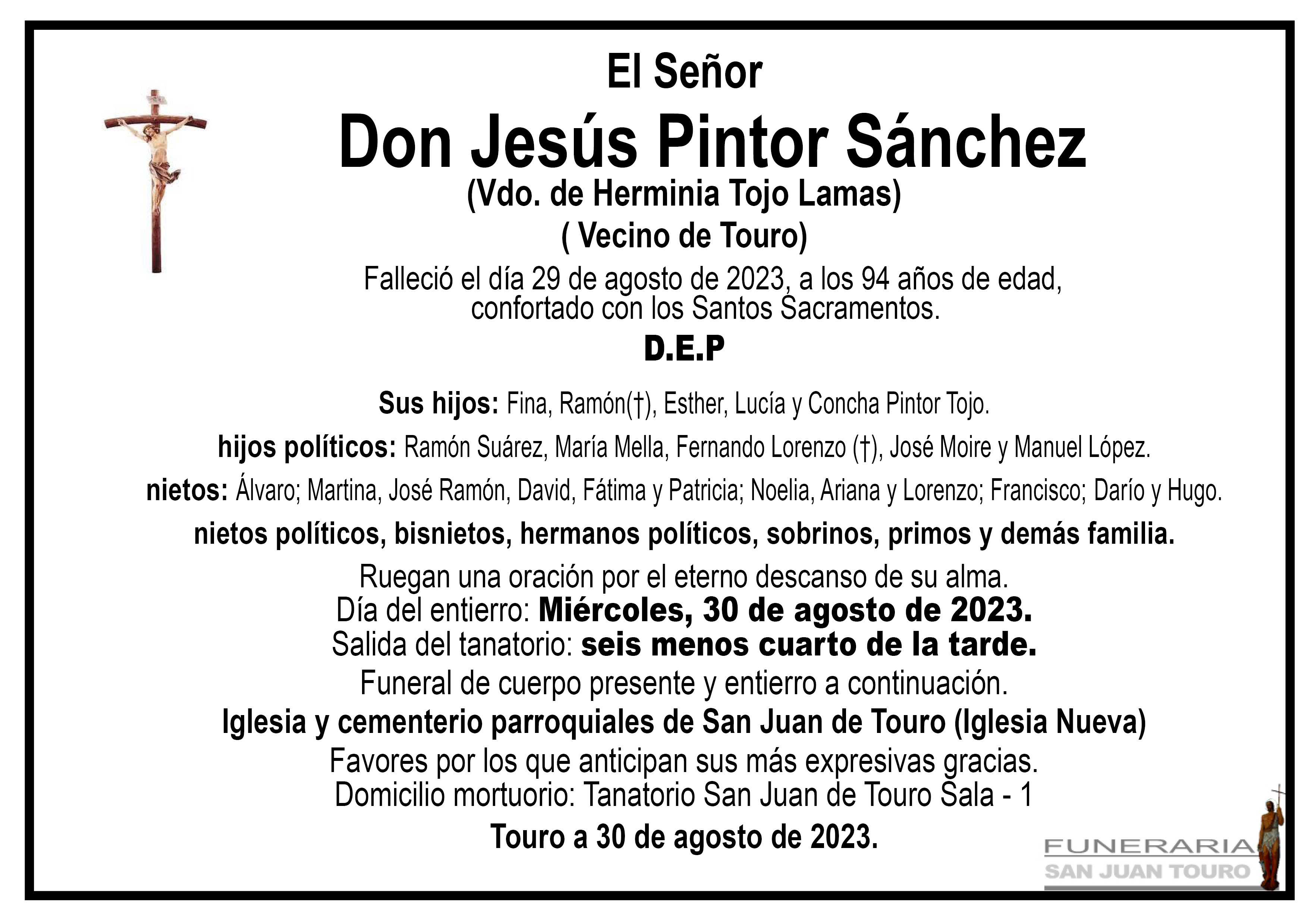 Esquela de SEPELIO DE DON JESÚS PINTOR SÁNCHEZ