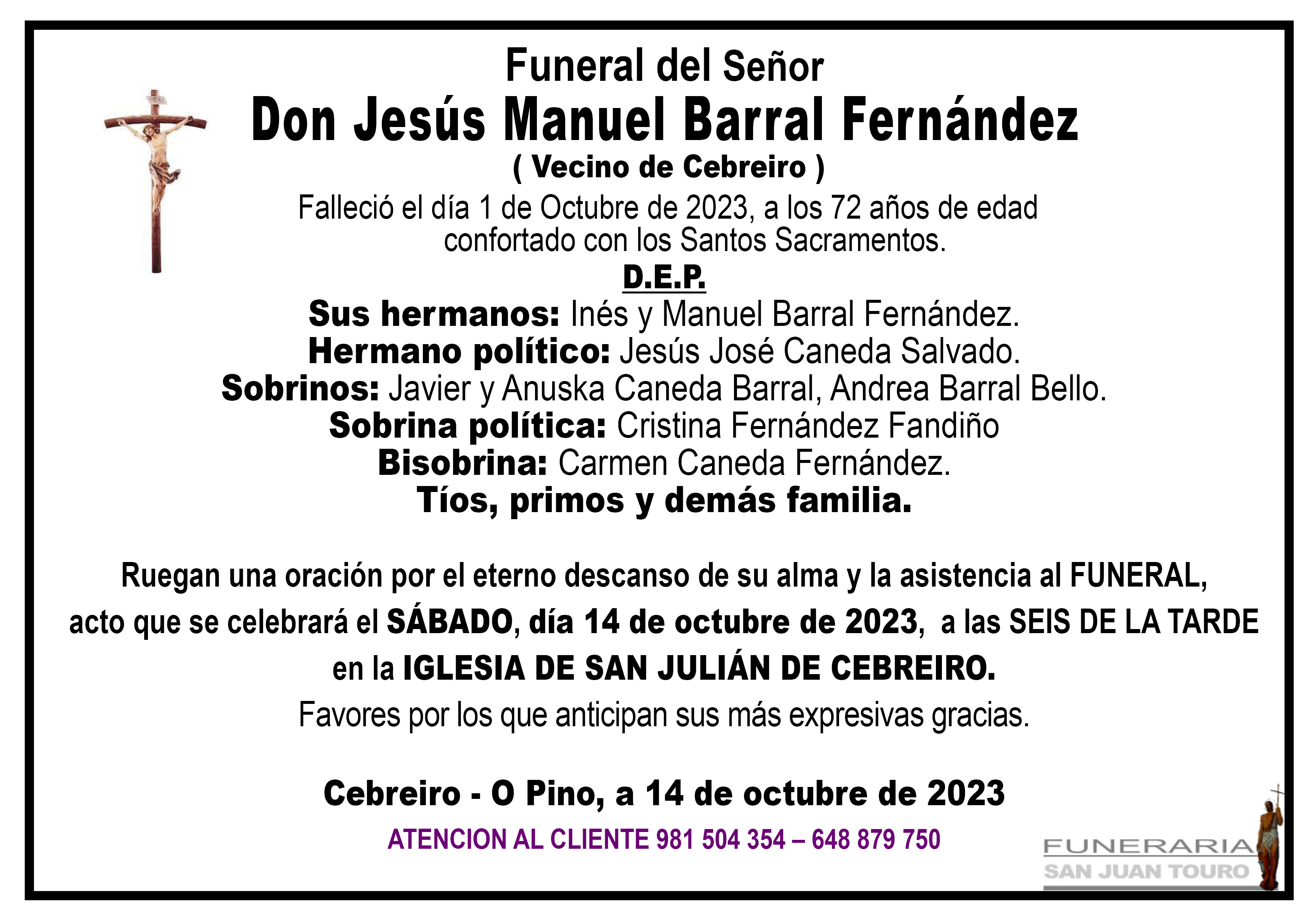 Esquela de FUNERAL DE DON JESÚS MANUEL BARRAL FERNÁNDEZ