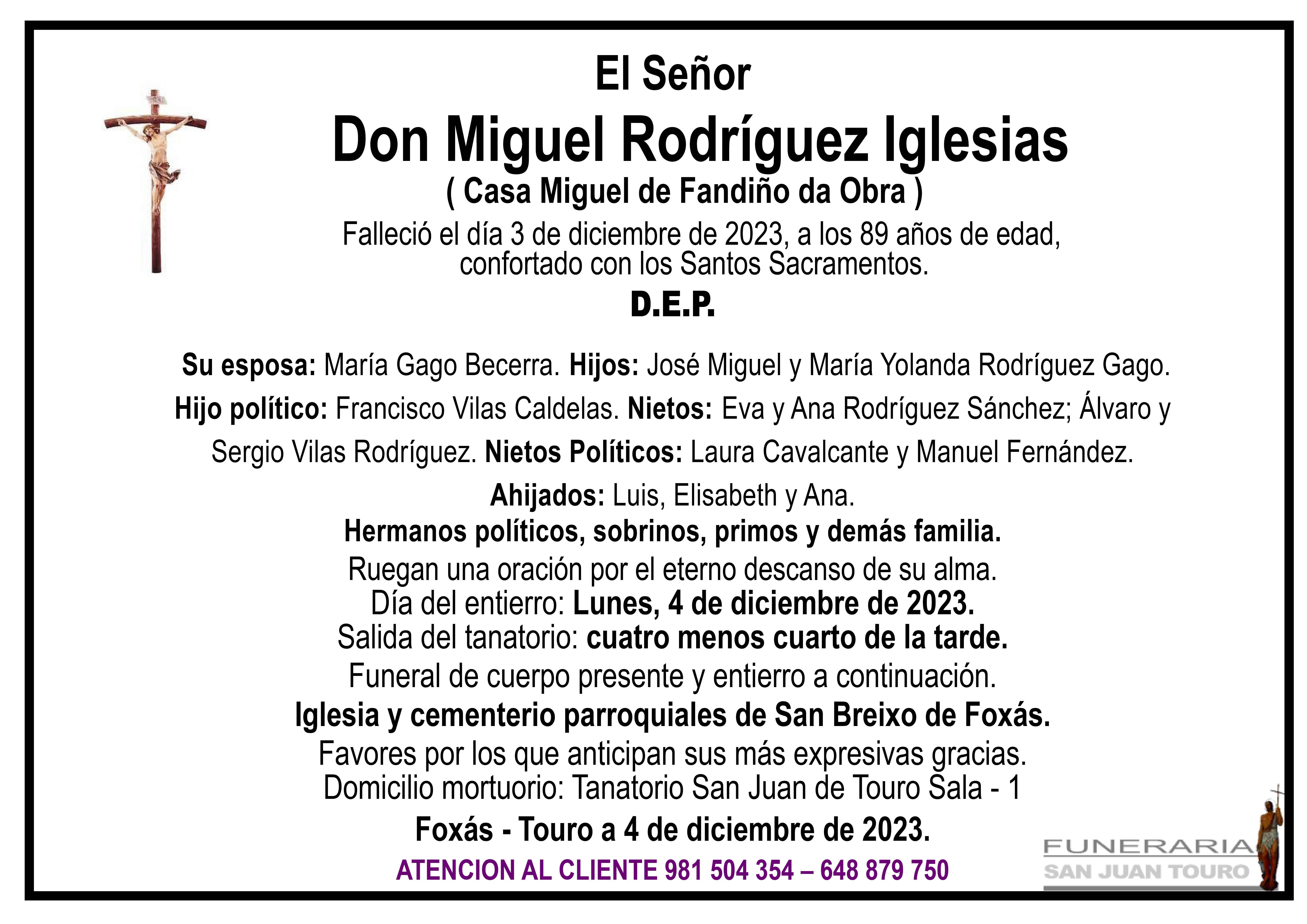 Esquela de SEPELIO DE DON MIGUEL RODRÍGUEZ IGLESIAS