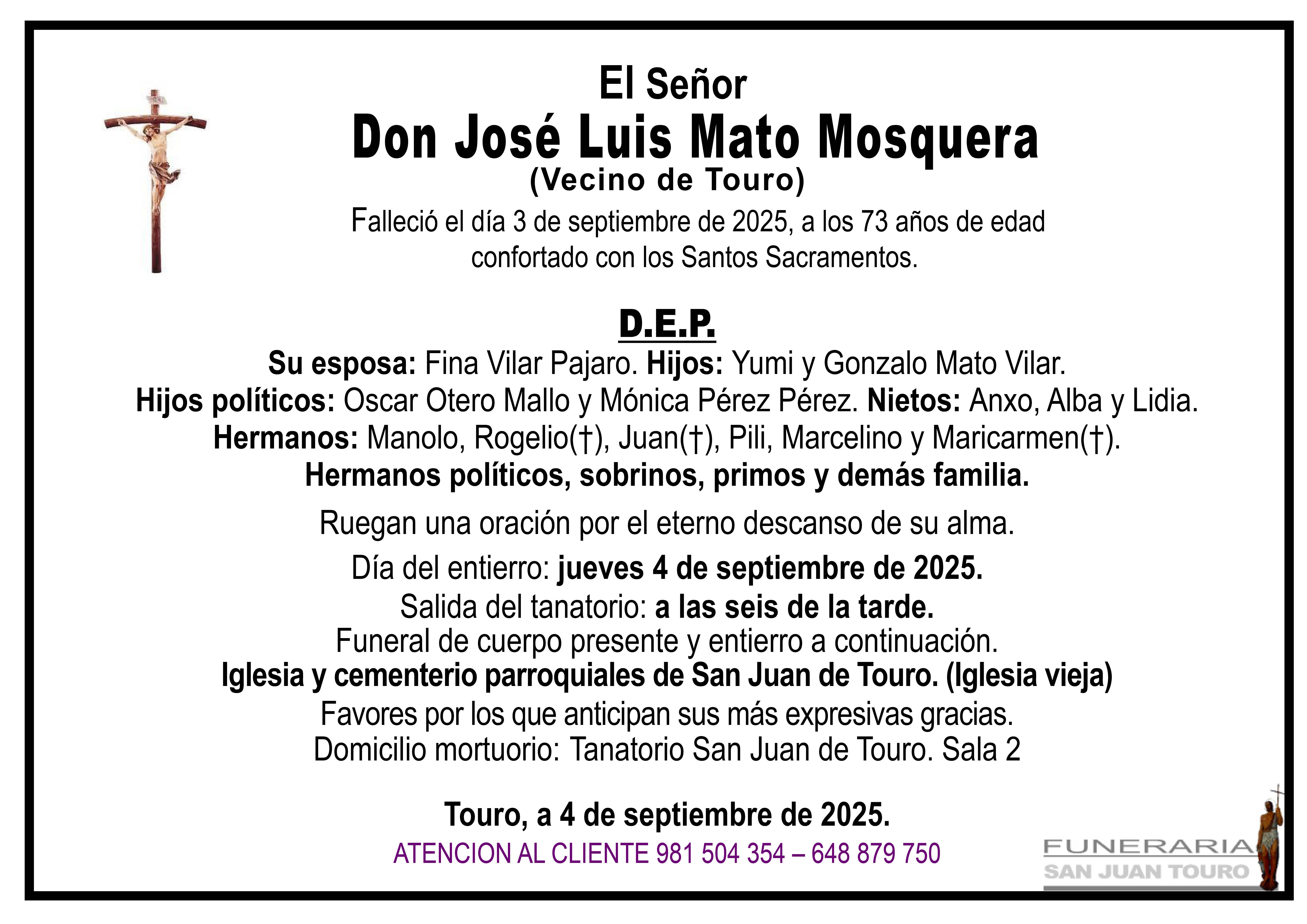 Esquela de SEPELIO DE DON JOSÉ LUIS MATO MOSQUERA