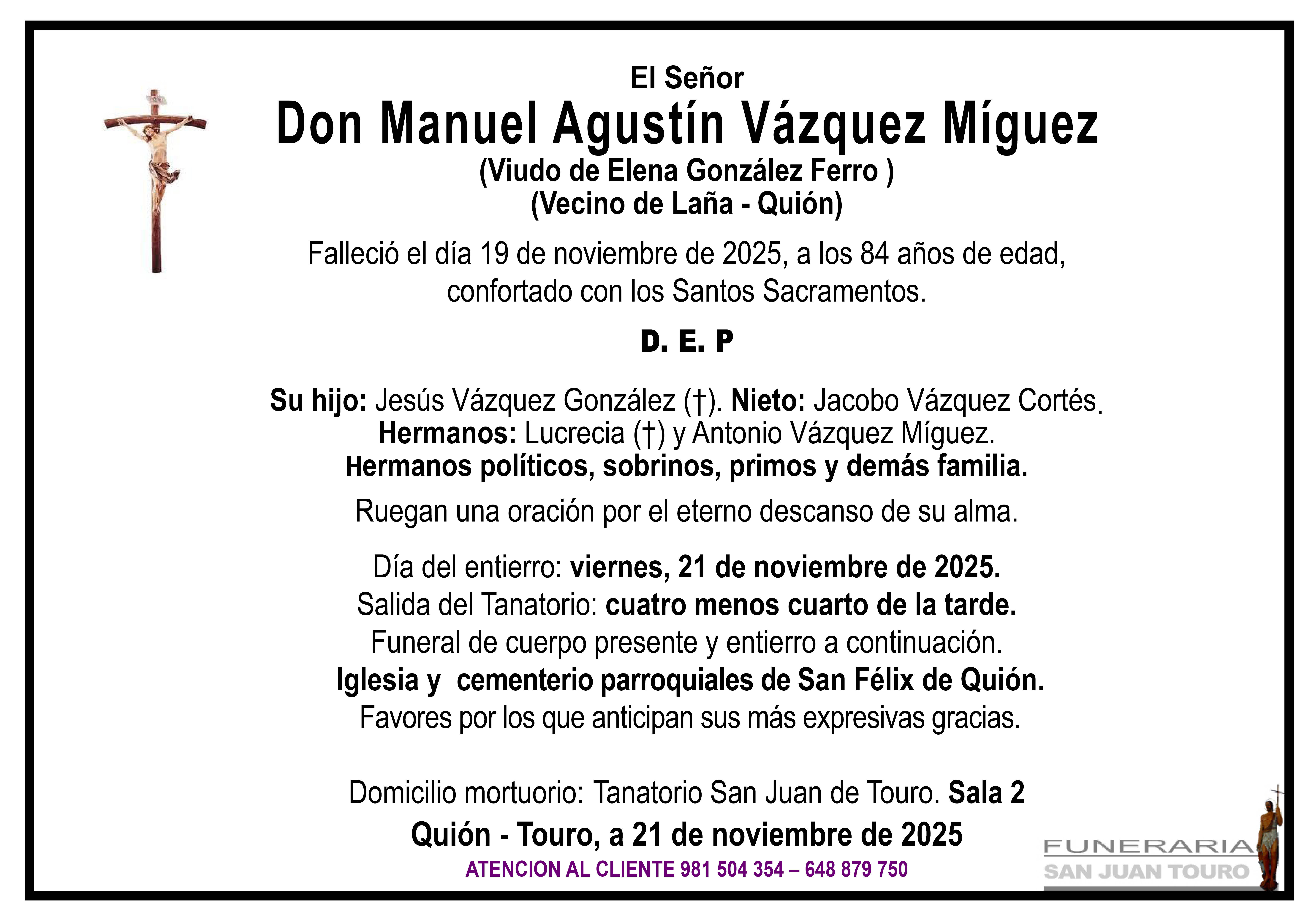 Esquela de SEPELIO DE DON MANUEL AGUSTÍN VÁZQUEZ MÍGUEZ