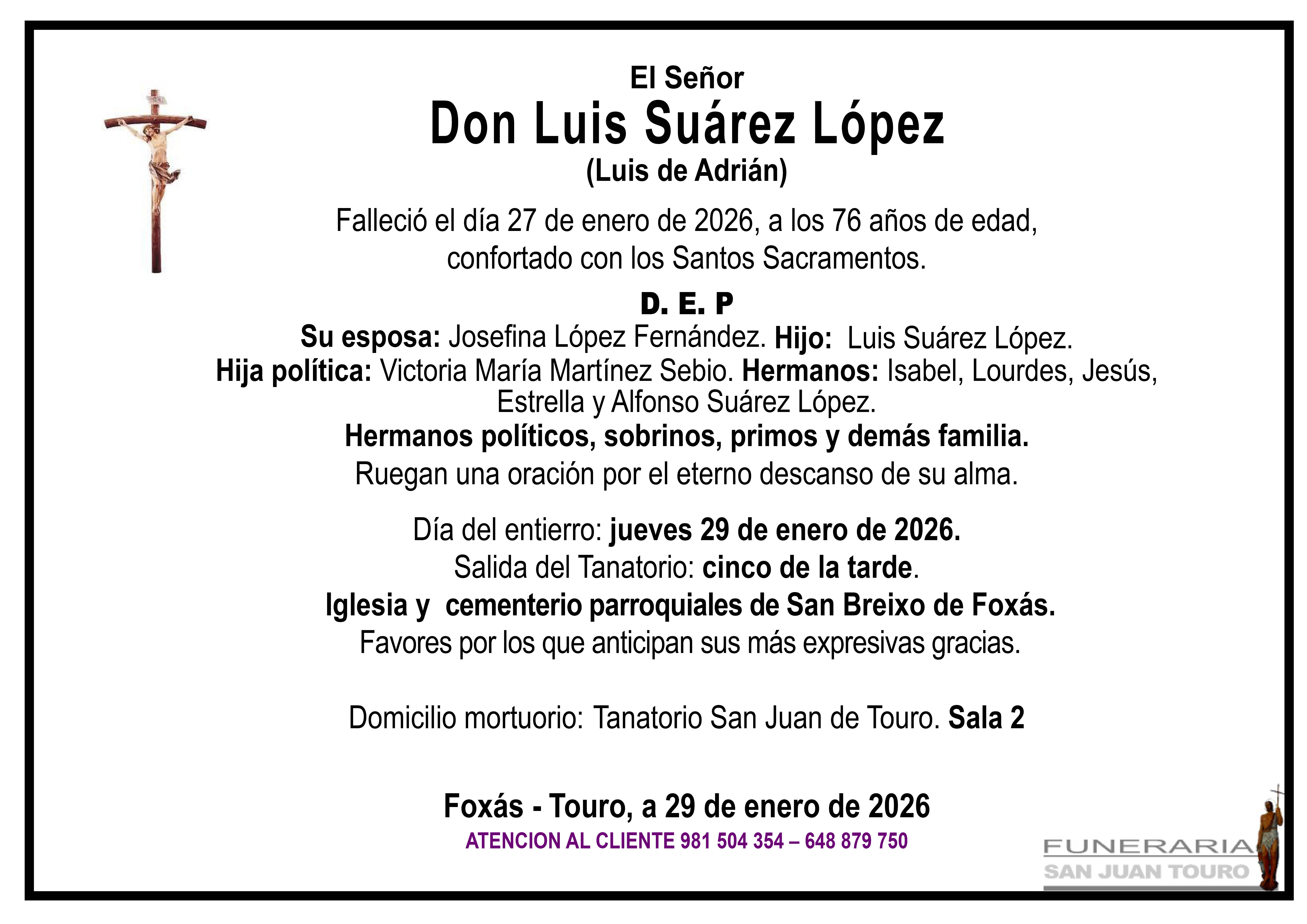 Esquela de SEPELIO DE DON LUIS SUÁREZ LÓPEZ