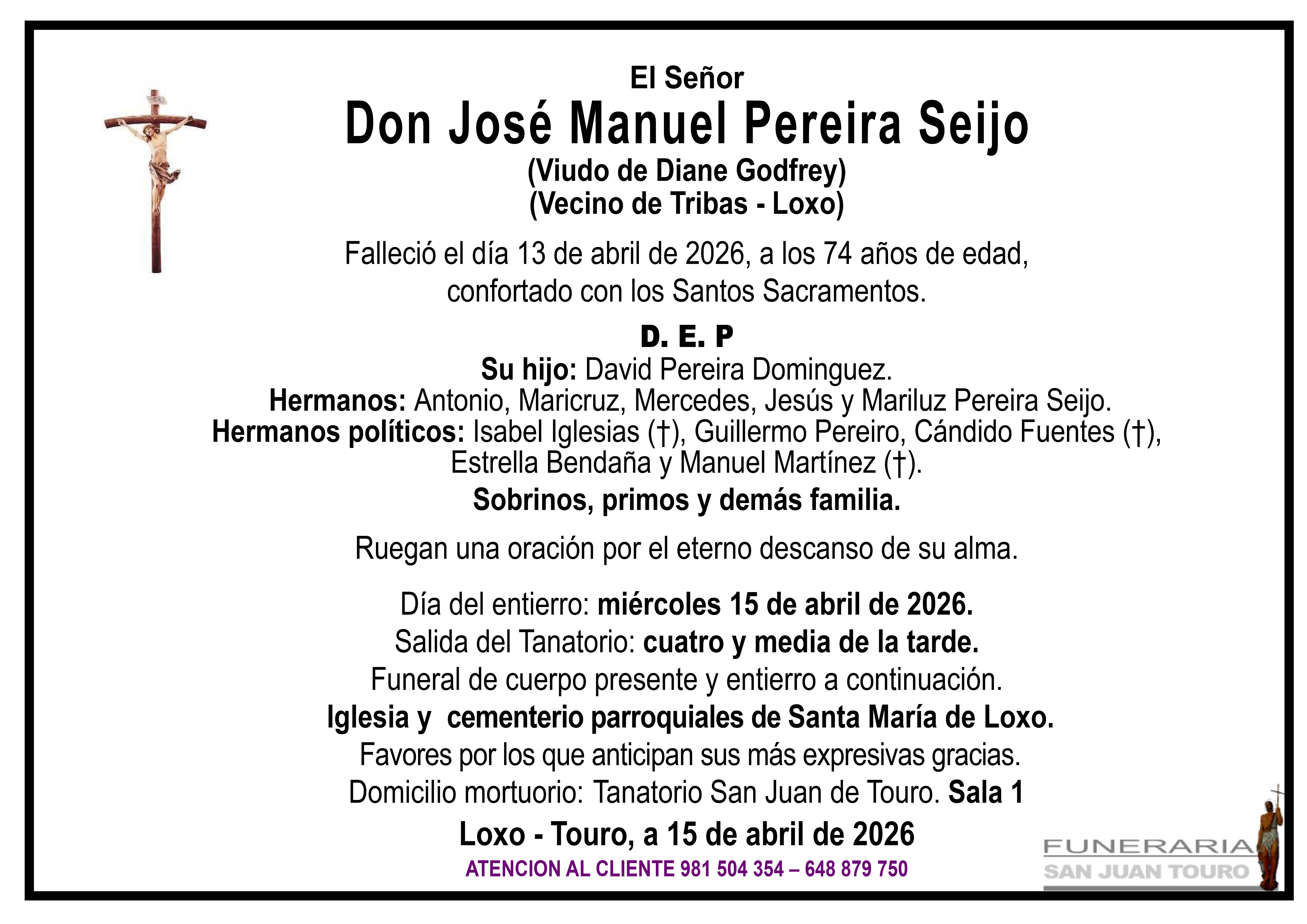 Esquela de SEPELIO DE DON JOSÉ MANUEL PEREIRA SEIJO